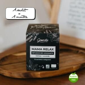 MAMA RELAX – Infusion bio anti-stress – Boîte de 15 sachets